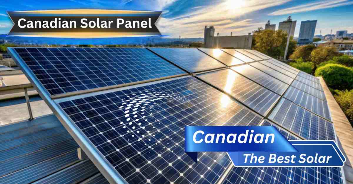 Canadian Solar Panels Price in Pakistan